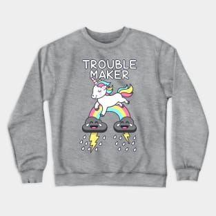 Kawaii Unicorn Trouble Maker Crewneck Sweatshirt